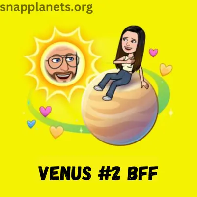 Snapchat-Planets-Second-Planet-VENUS-2-BFF