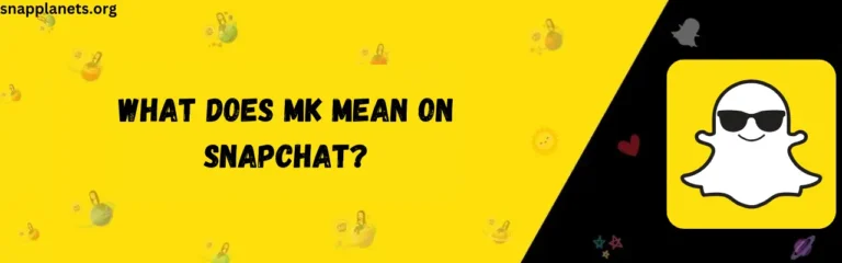 MK-Meaning-on-Snapchat